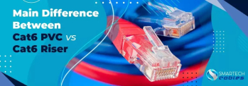 Main Difference Between Cat6 PVC vs Cat6 Riser: