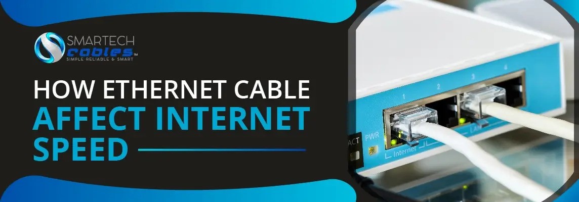How do different ethernet cables affect internet speed?