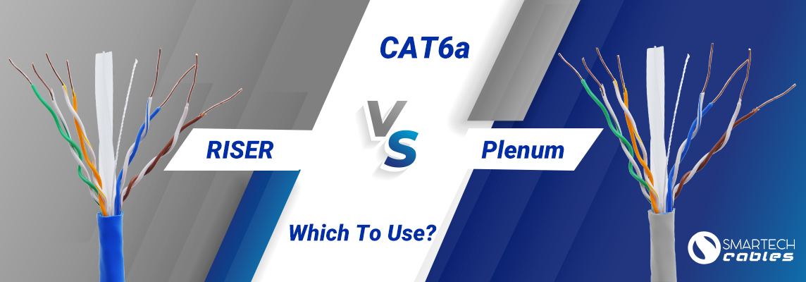 Cat6a Riser vs Plenum: Which To Use