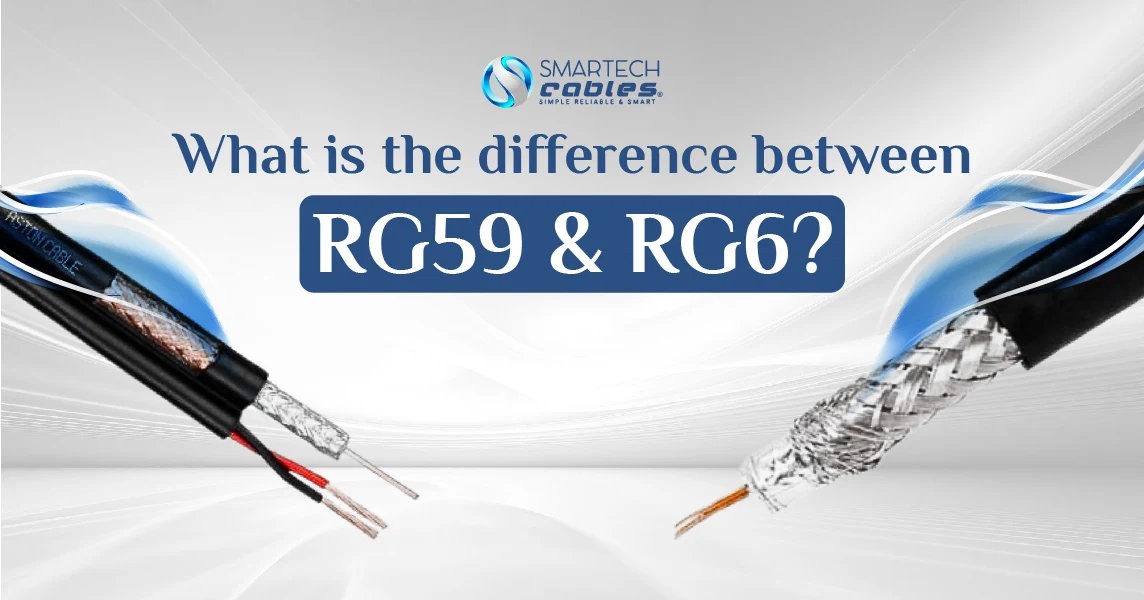 RG59 VS RG6