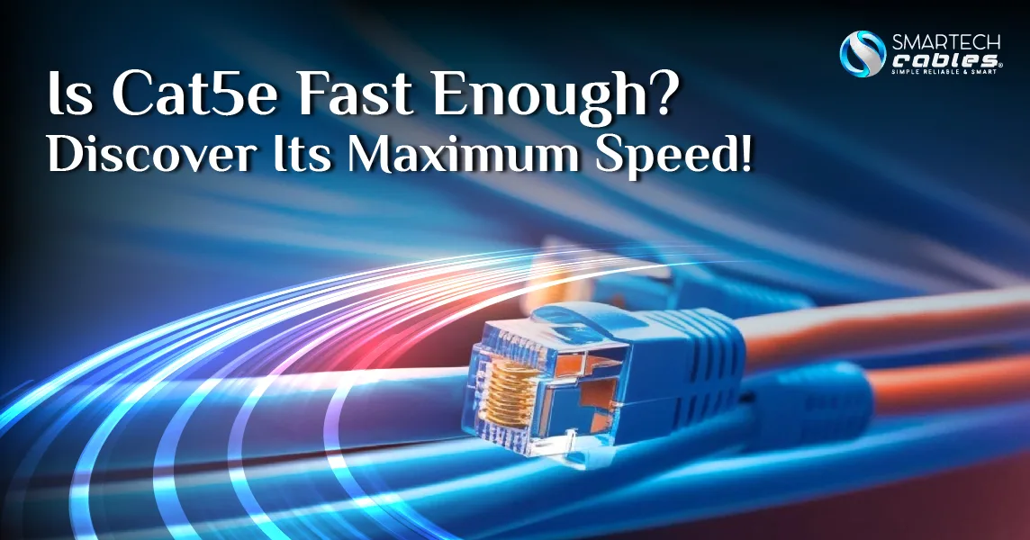 cat5e max speed